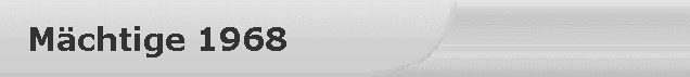 Mchtige 1968